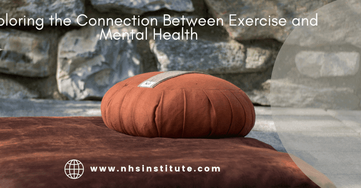 Exploring the Connection Between Exercise and Mental Health