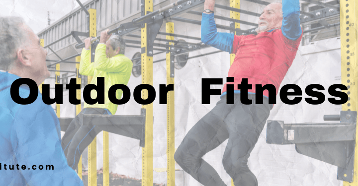 Outdoor Fitness: Daily Exercises for Fresh Air and Fun